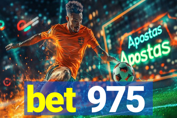 bet 975